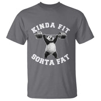 Funny Gym T Shirt Kinda Fit Sorta Fat Panda Weightlifting Workout