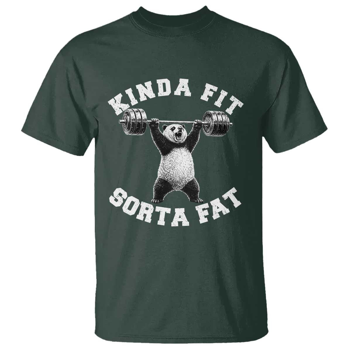 Funny Gym T Shirt Kinda Fit Sorta Fat Panda Weightlifting Workout