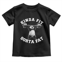 Funny Gym Toddler T Shirt Kinda Fit Sorta Fat Panda Weightlifting Workout