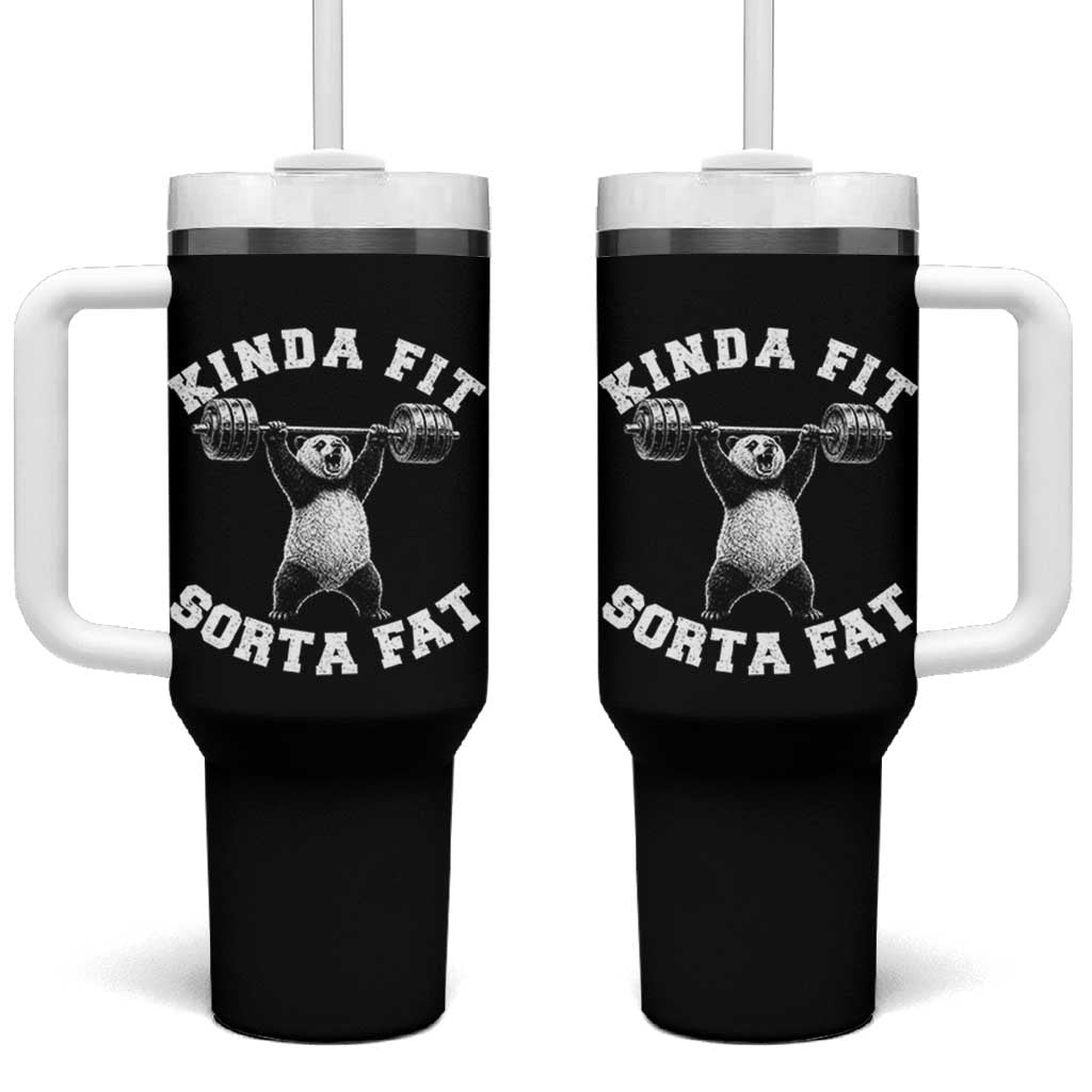 Funny Gym Tumbler With Handle Kinda Fit Sorta Fat Panda Weightlifting Workout