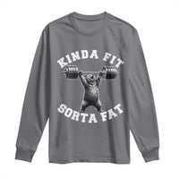 Funny Gym Long Sleeve Shirt Kinda Fit Sorta Fat Bear Weightlifting Workout