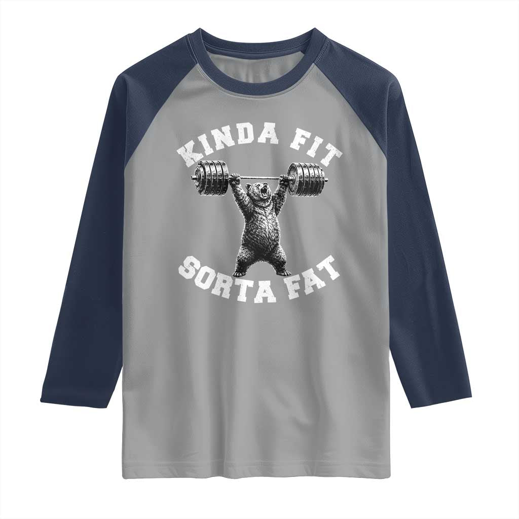 Funny Gym Raglan Shirt Kinda Fit Sorta Fat Bear Weightlifting Workout