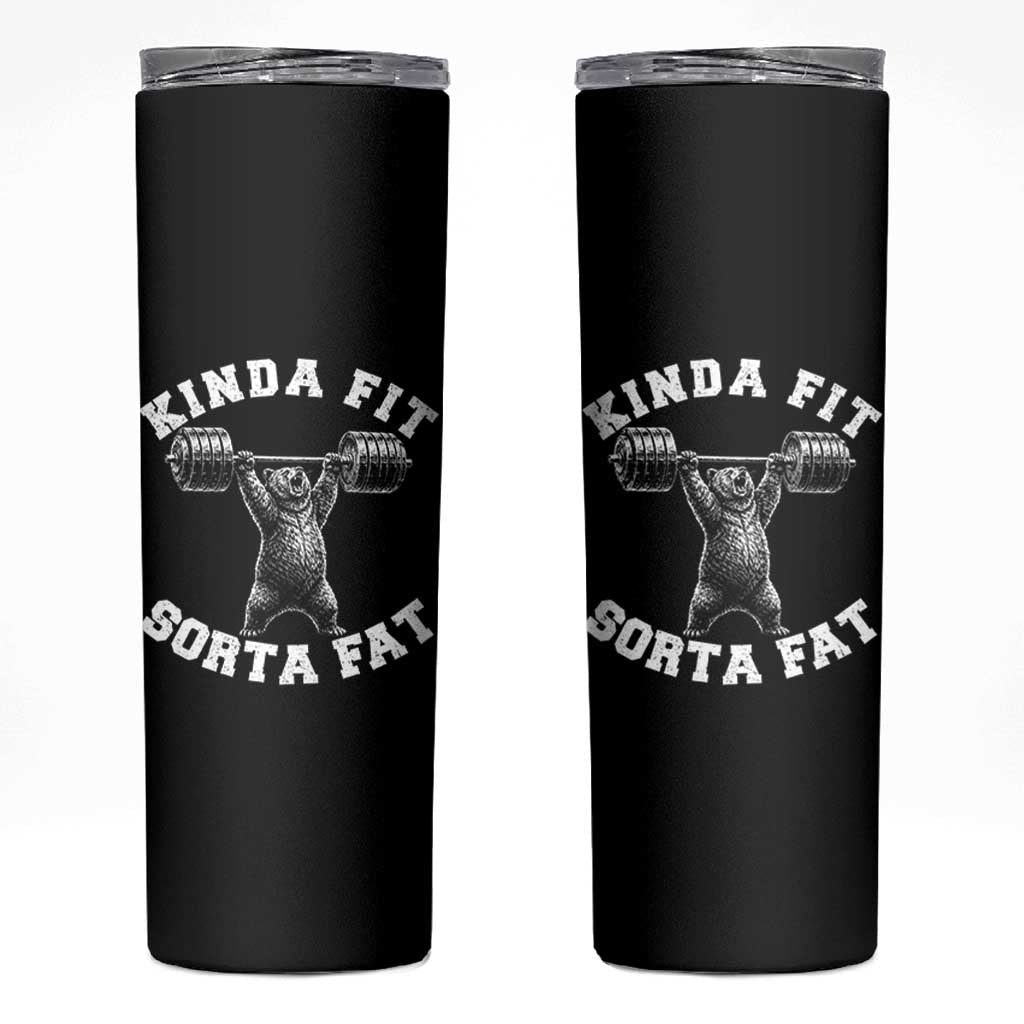 Funny Gym Skinny Tumbler Kinda Fit Sorta Fat Bear Weightlifting Workout