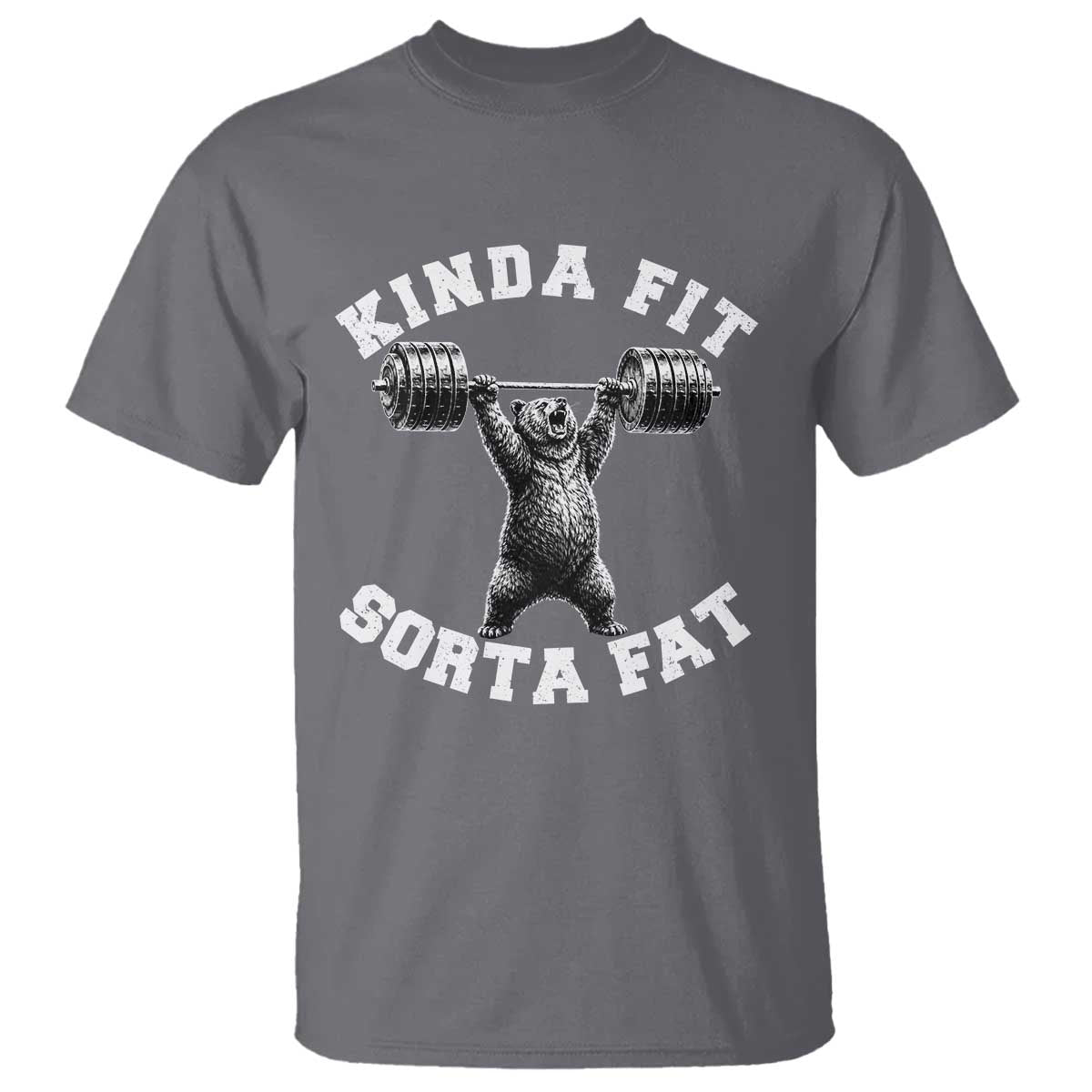 Funny Gym T Shirt Kinda Fit Sorta Fat Bear Weightlifting Workout