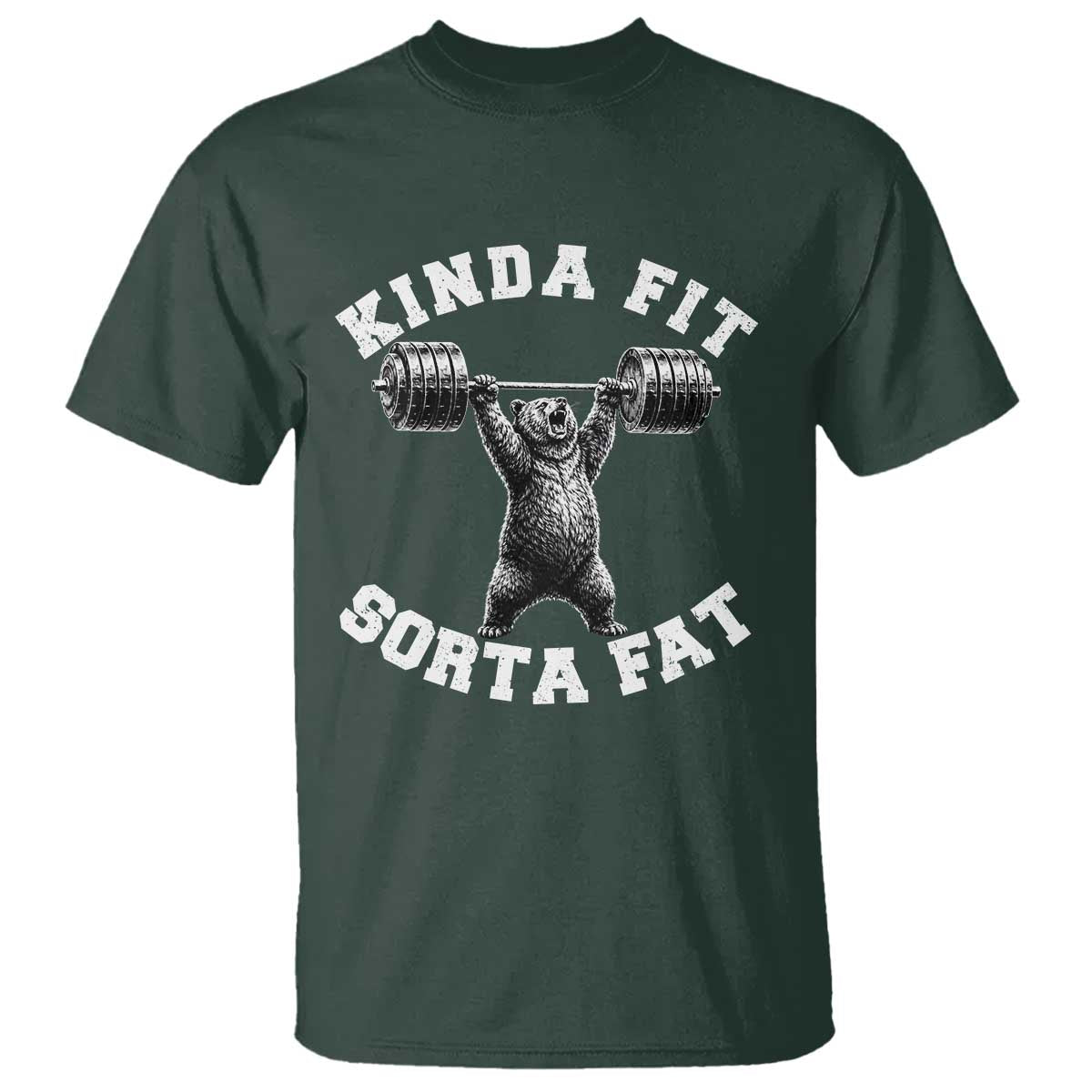 Funny Gym T Shirt Kinda Fit Sorta Fat Bear Weightlifting Workout