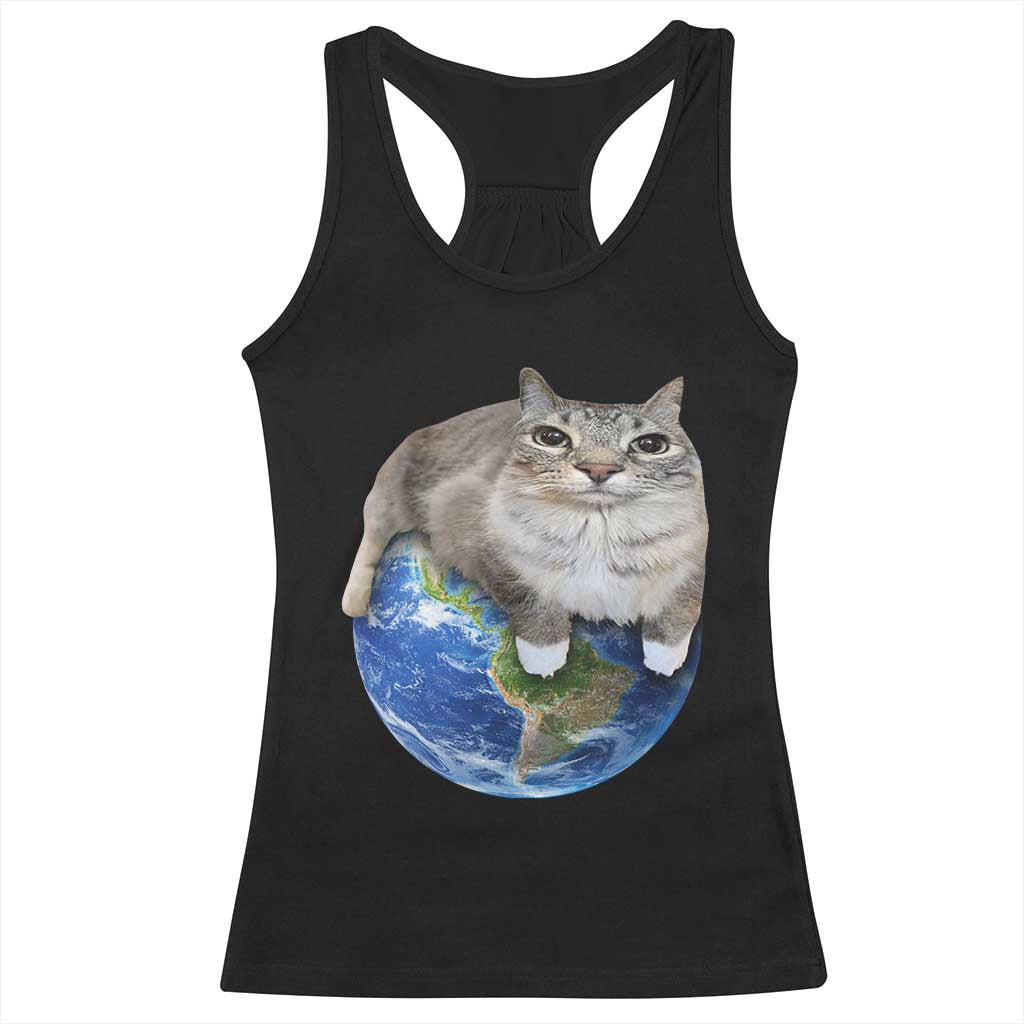 Earth Cat Silly Cat Meme Racerback Tank Top