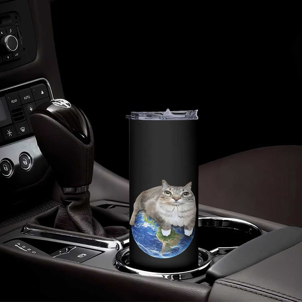Earth Cat Silly Cat Meme Skinny Tumbler