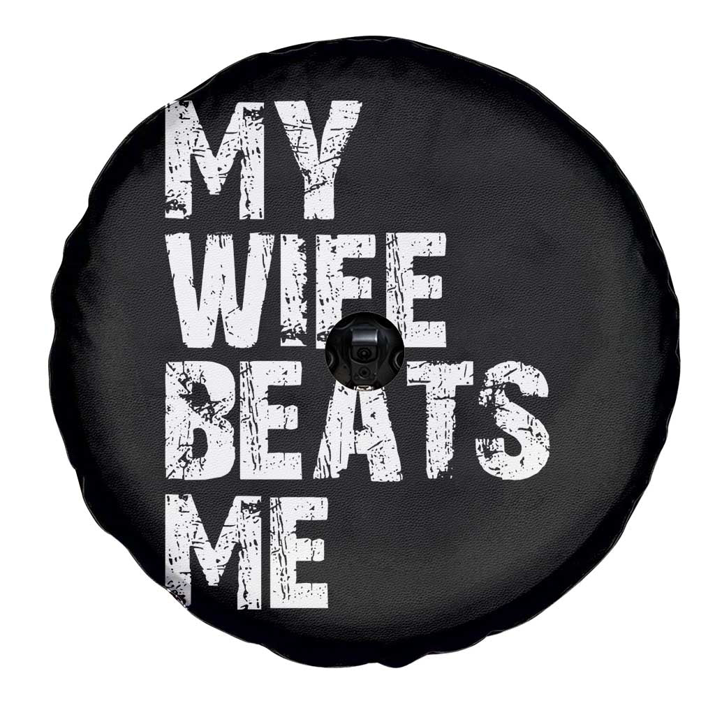 My Wife Beats Me Spare Tire Cover Funny Husband Birthday Sarcastic - Wonder Print Shop