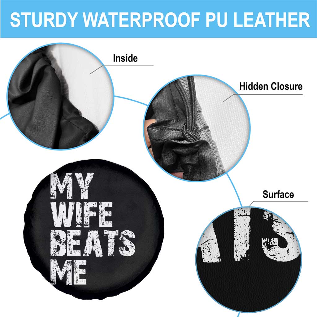 My Wife Beats Me Spare Tire Cover Funny Husband Birthday Sarcastic - Wonder Print Shop