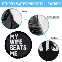 My Wife Beats Me Spare Tire Cover Funny Husband Birthday Sarcastic - Wonder Print Shop