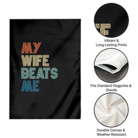 Retro My Wife Beats Me Garden Flag Funny Husband Birthday Sarcastic - Wonder Print Shop