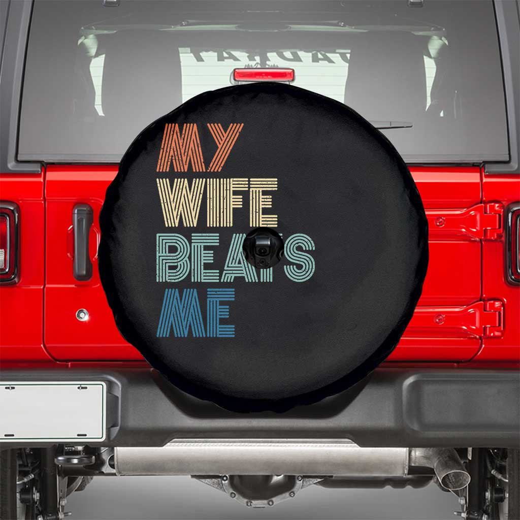 Retro My Wife Beats Me Spare Tire Cover Funny Husband Birthday Sarcastic - Wonder Print Shop