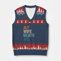 Retro My Wife Beats Me V-Neck Knit Sweater Vest Funny Husband Birthday Sarcastic - Wonder Print Shop