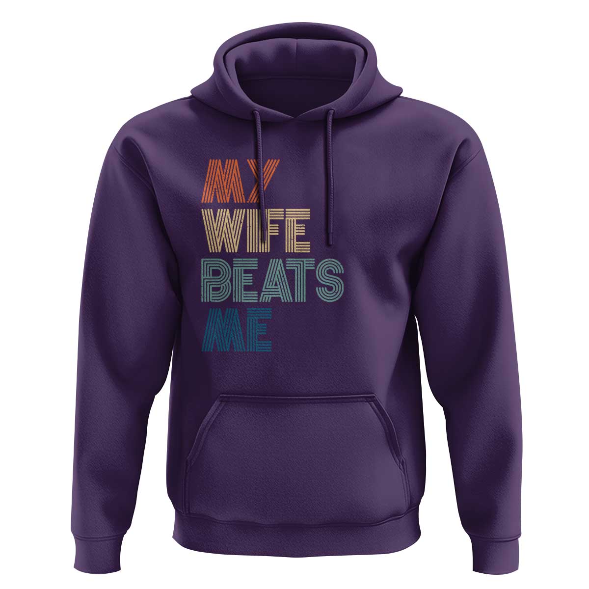 Retro My Wife Beats Me Hoodie Funny Husband Birthday Sarcastic - Wonder Print Shop