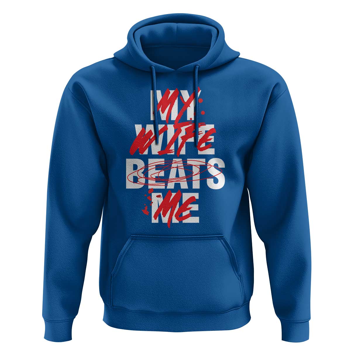 My Wife Beats Me Hoodie Funny Husband Birthday Anniversary - Wonder Print Shop