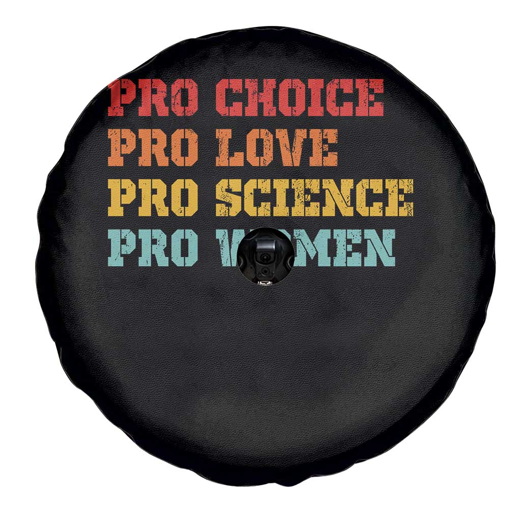 Pro Choice Pro Love Pro Science Pro Women Spare Tire Cover Retro Equal Rights - Wonder Print Shop
