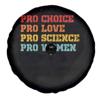 Pro Choice Pro Love Pro Science Pro Women Spare Tire Cover Retro Equal Rights - Wonder Print Shop