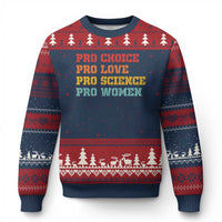 Pro Choice Pro Love Pro Science Pro Women Ugly Christmas Sweater Retro Equal Rights - Wonder Print Shop