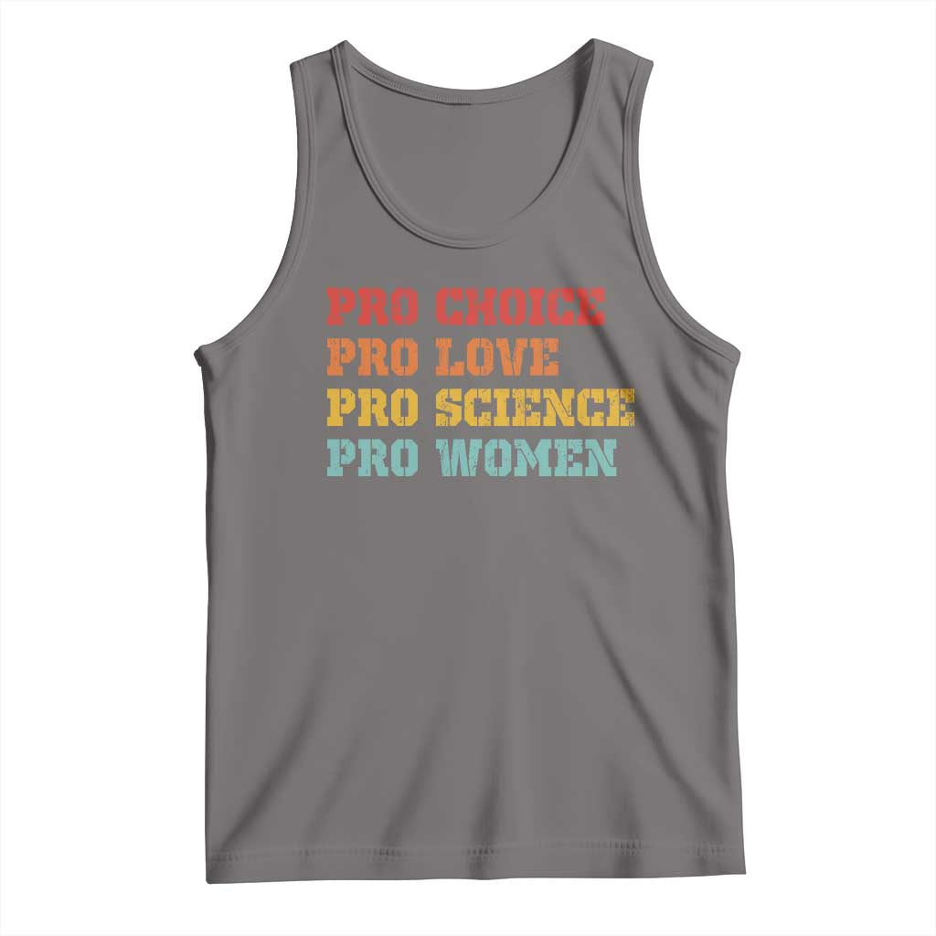 Pro Choice Pro Love Pro Science Pro Women Tank Top Retro Equal Rights - Wonder Print Shop
