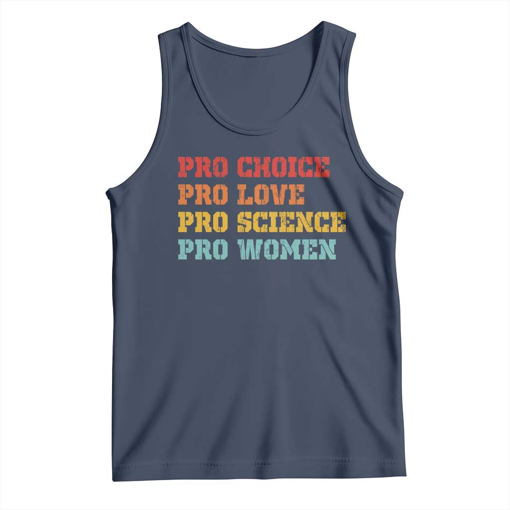 Pro Choice Pro Love Pro Science Pro Women Tank Top Retro Equal Rights - Wonder Print Shop