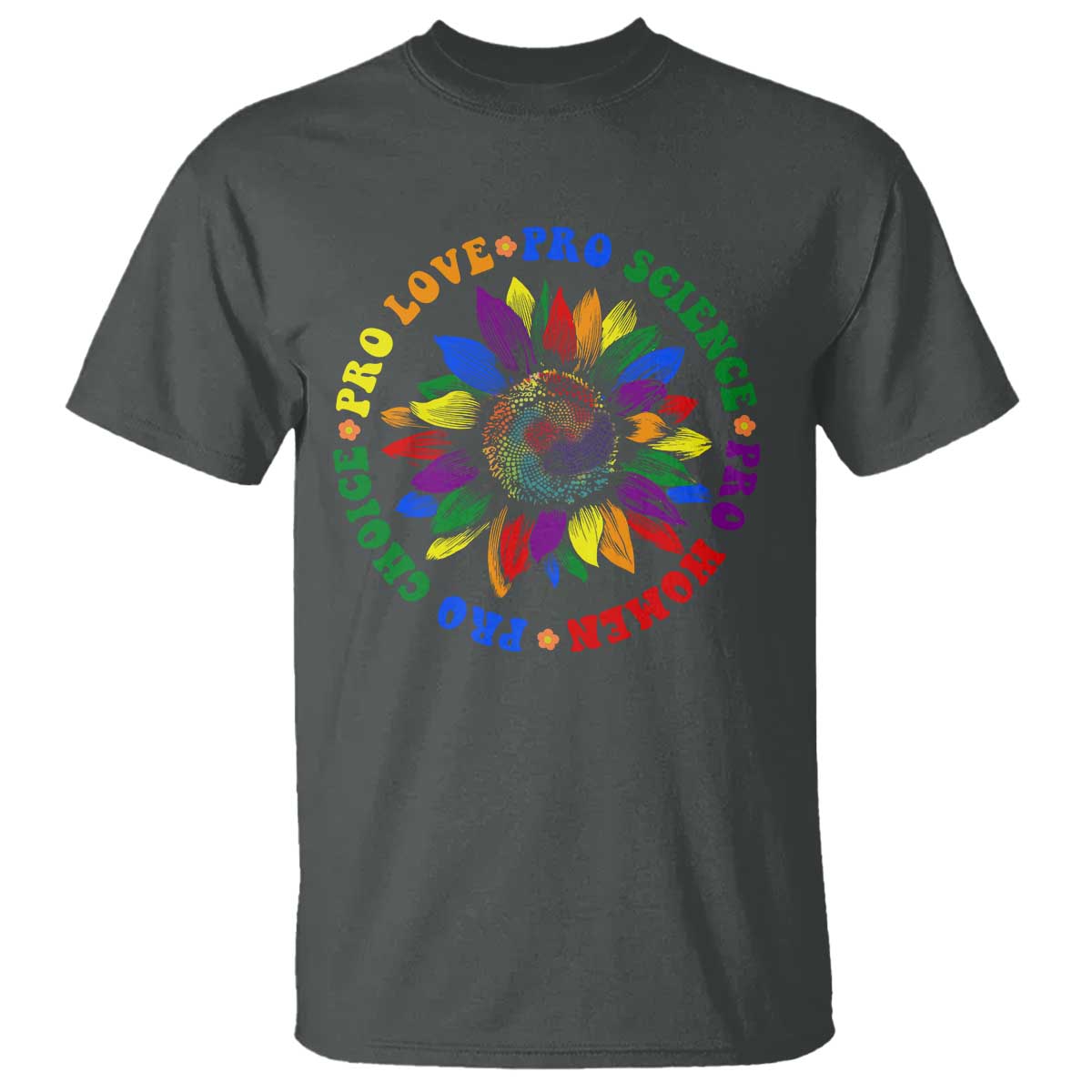 Pro Choice Women Rights T Shirt Equal Rights Multicolored Flowers - Wonder Print Shop