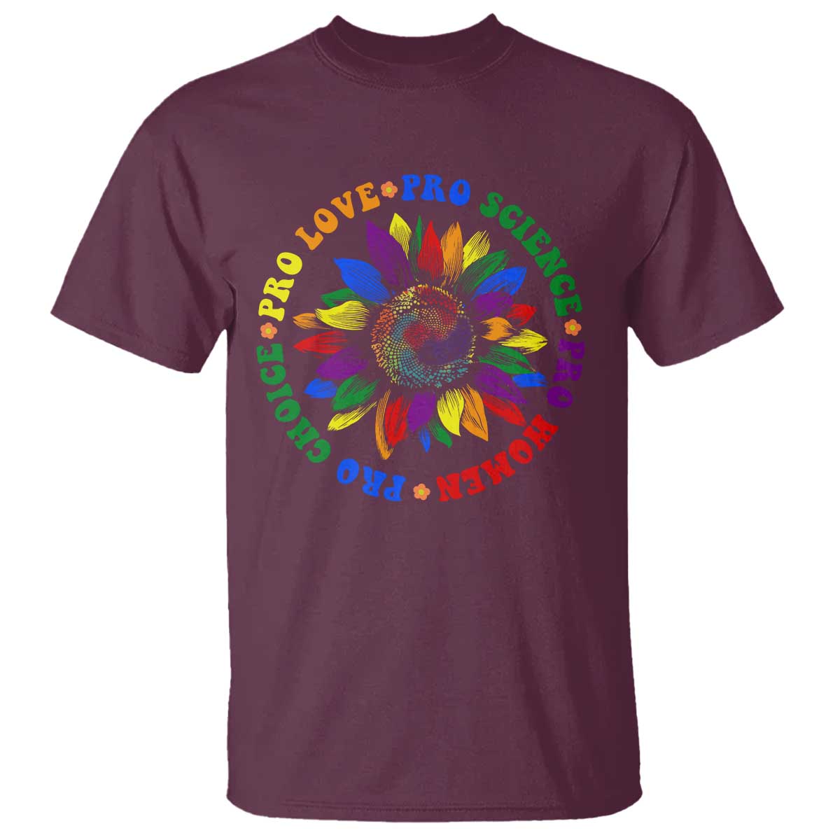 Pro Choice Women Rights T Shirt Equal Rights Multicolored Flowers - Wonder Print Shop