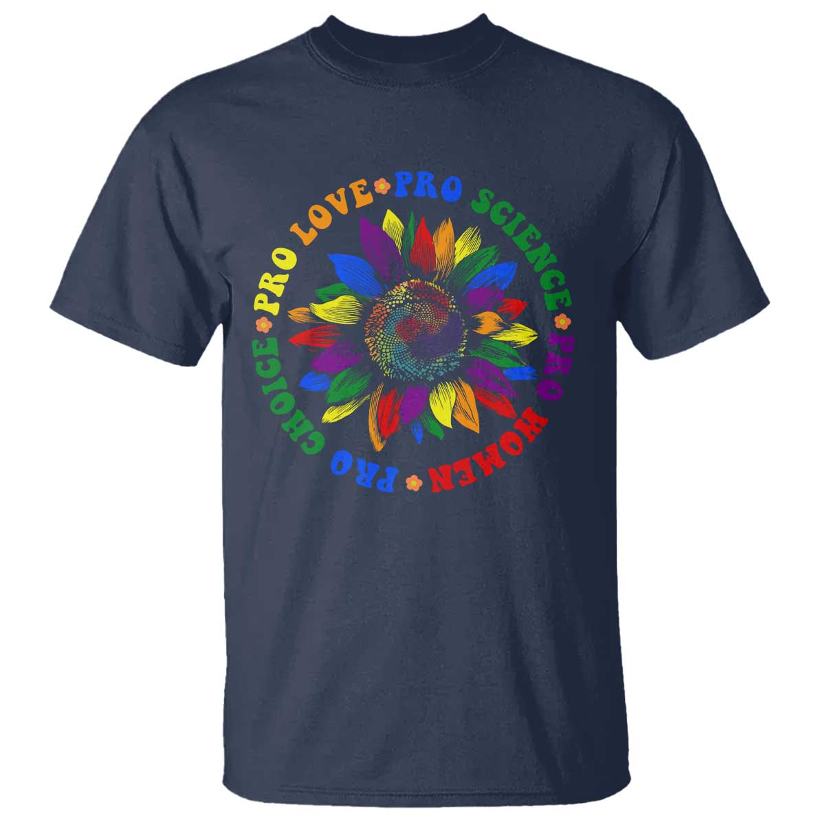 Pro Choice Women Rights T Shirt Equal Rights Multicolored Flowers - Wonder Print Shop