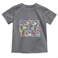 Subtle FDT Floral Toddler T Shirt Foxtrot Delta Tango Flower Resist