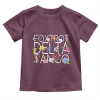 Subtle FDT Floral Toddler T Shirt Foxtrot Delta Tango Flower Resist