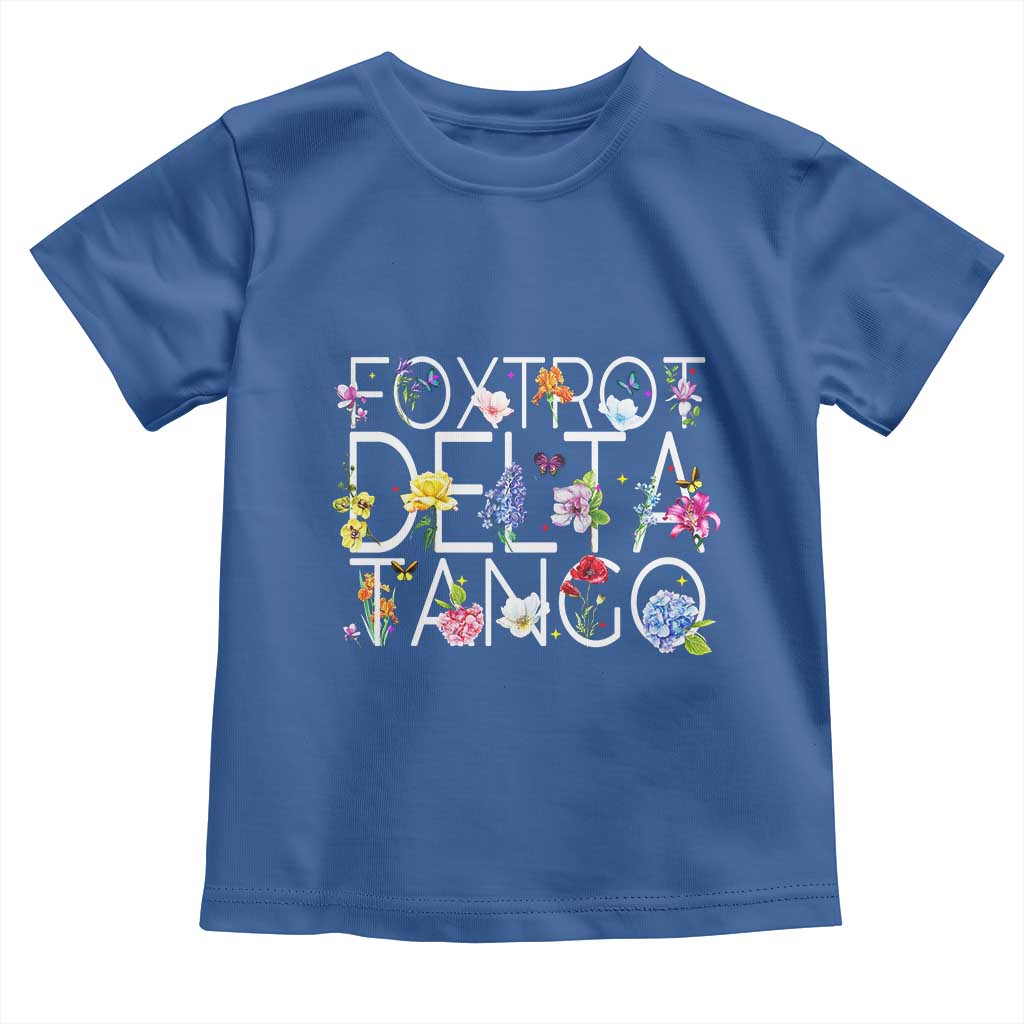Subtle FDT Floral Toddler T Shirt Foxtrot Delta Tango Flower Resist
