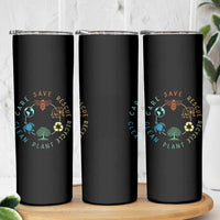 Earth Day Environment Skinny Tumbler Save Bees Rescue Animals Recycle Plastic