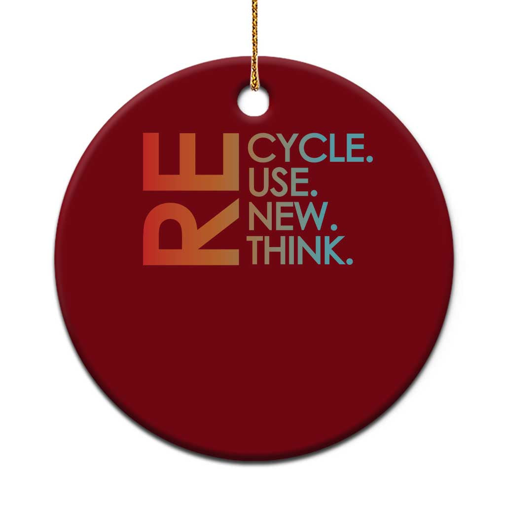 Environmental Activism Ceramic Ornament Recycle Reuse Renew Rethink Earth Day