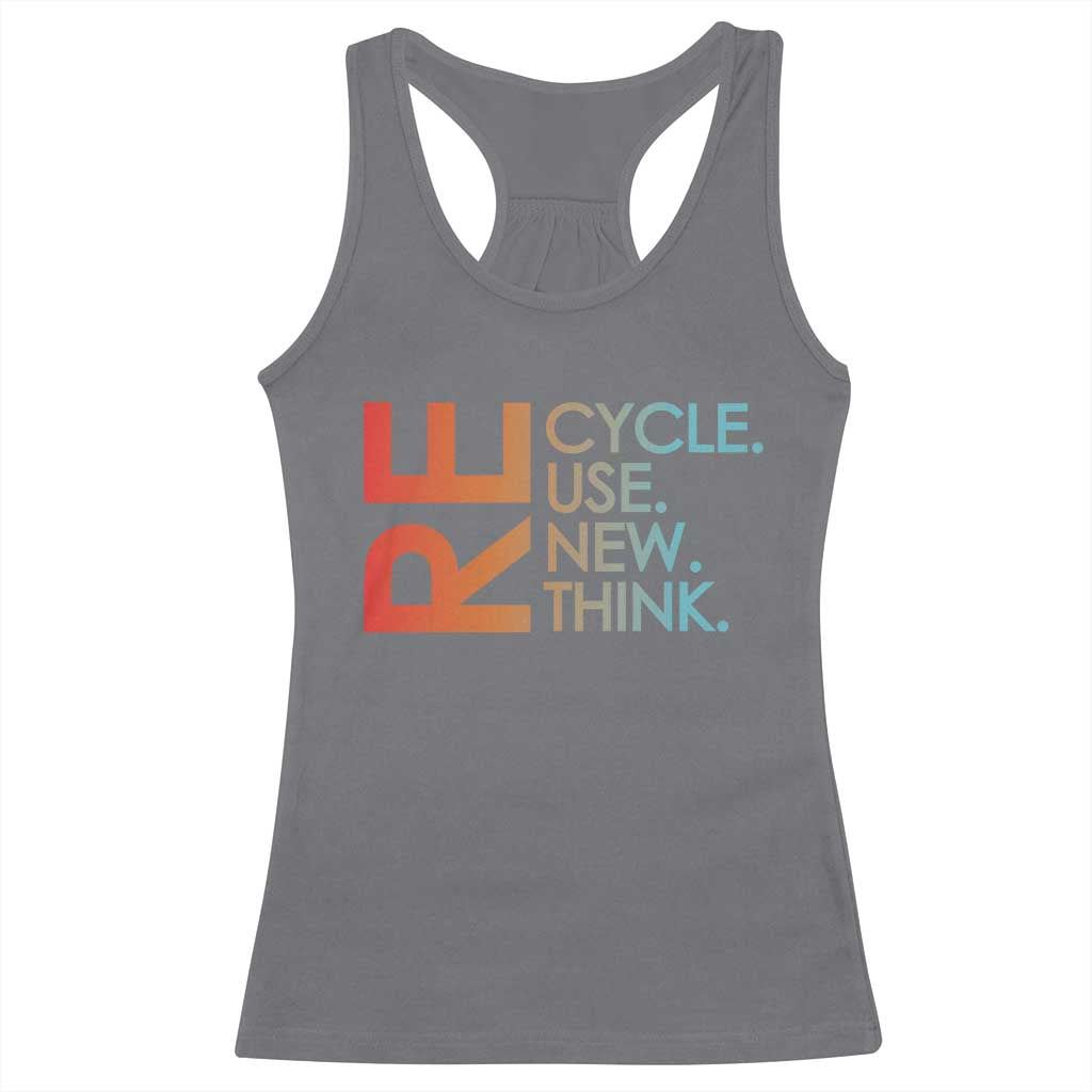 Environmental Activism Racerback Tank Top Recycle Reuse Renew Rethink Earth Day