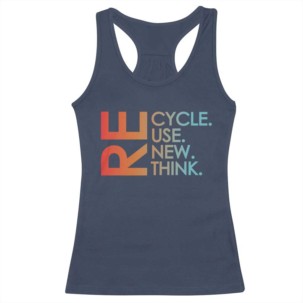 Environmental Activism Racerback Tank Top Recycle Reuse Renew Rethink Earth Day