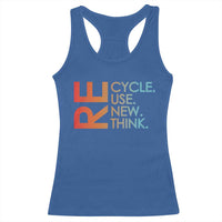 Environmental Activism Racerback Tank Top Recycle Reuse Renew Rethink Earth Day