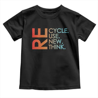 Environmental Activism Toddler T Shirt Recycle Reuse Renew Rethink Earth Day