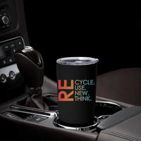 Environmental Activism Tumbler Cup Recycle Reuse Renew Rethink Earth Day