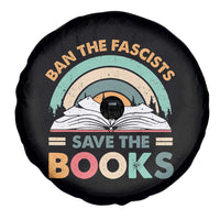 Ban The Fascists Save The Books Spare Tire Cover Funny Book Lovers Librarian Book Nerd