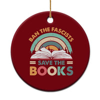 Ban The Fascists Save The Books Ceramic Ornament Funny Book Lovers Librarian Book Nerd - Wonder Print Shop