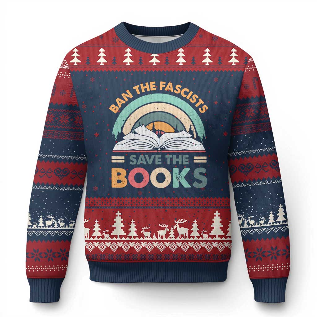 Ban The Fascists Save The Books Ugly Christmas Sweater Funny Book Lovers Librarian Book Nerd - Wonder Print Shop