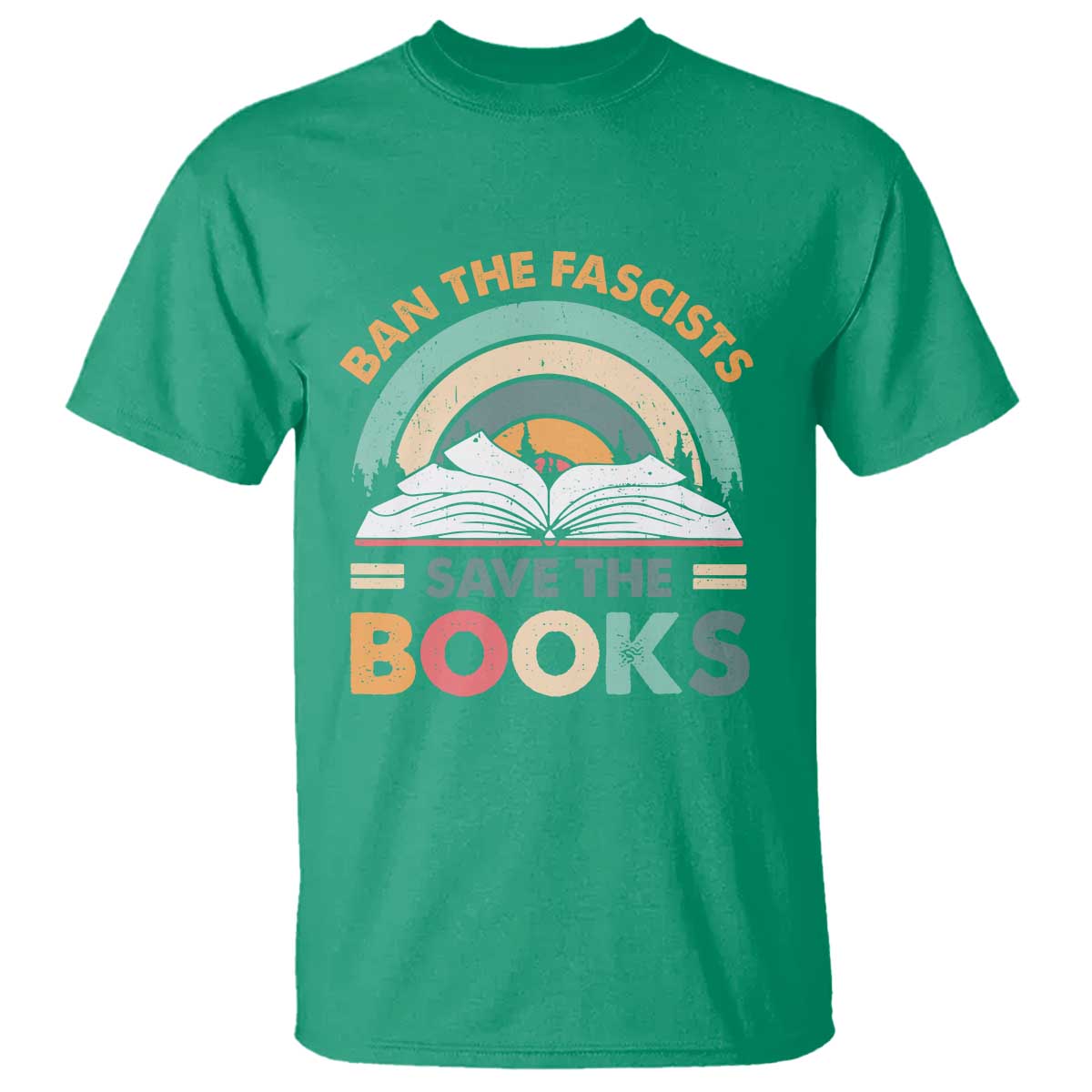 Ban The Fascists Save The Books T Shirt Funny Book Lovers Librarian Book Nerd