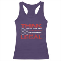 Think While It's Still Legal Racerback Tank Top Patriotic Flag