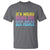 It's Weird Being The Same Age As Old People T Shirt