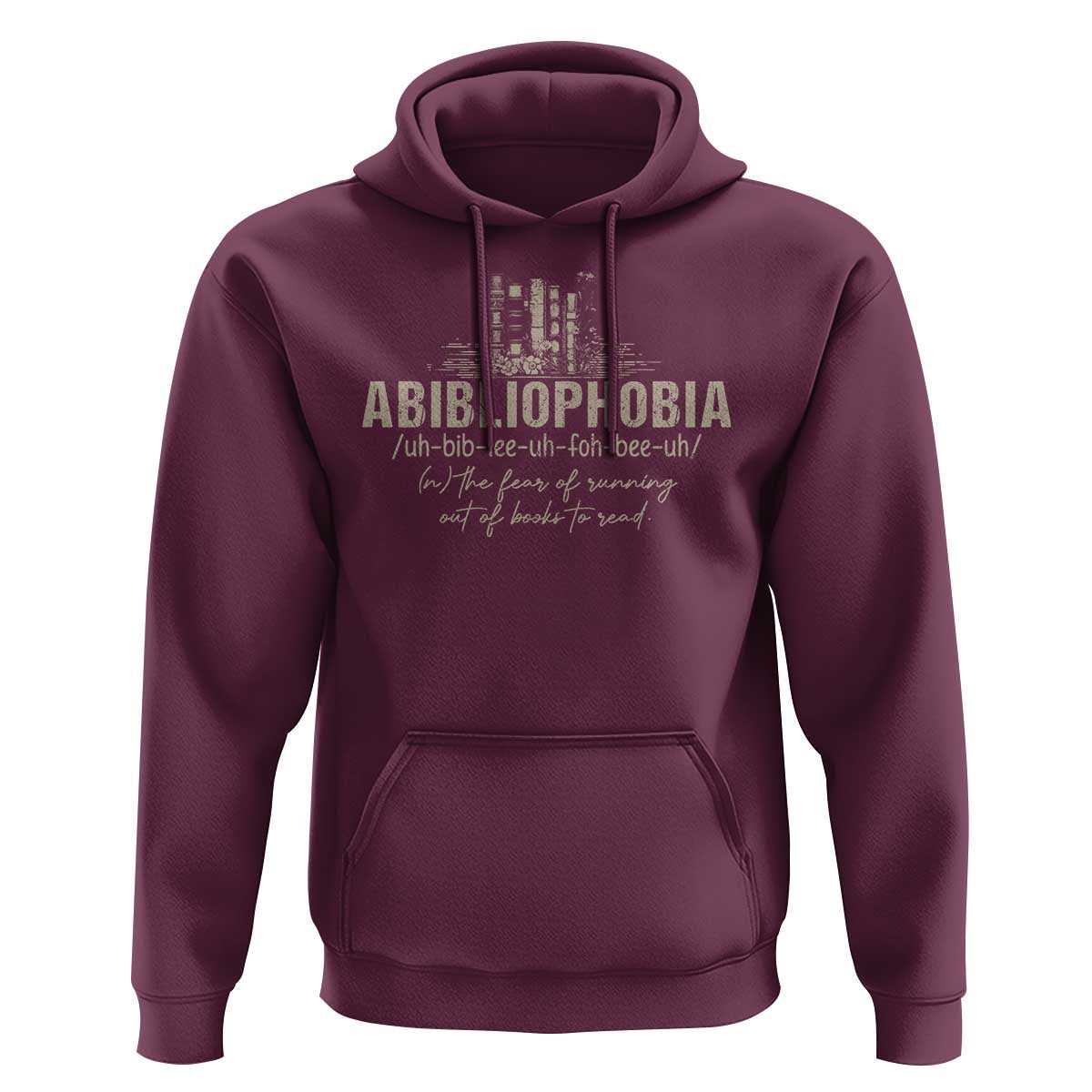 Abibliophobia Hoodie Funny Reading Bookworm Book Lover Reader Gift - Wonder Print Shop