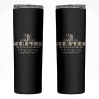 Abibliophobia Skinny Tumbler Funny Reading Bookworm Book Lover Reader Gift - Wonder Print Shop