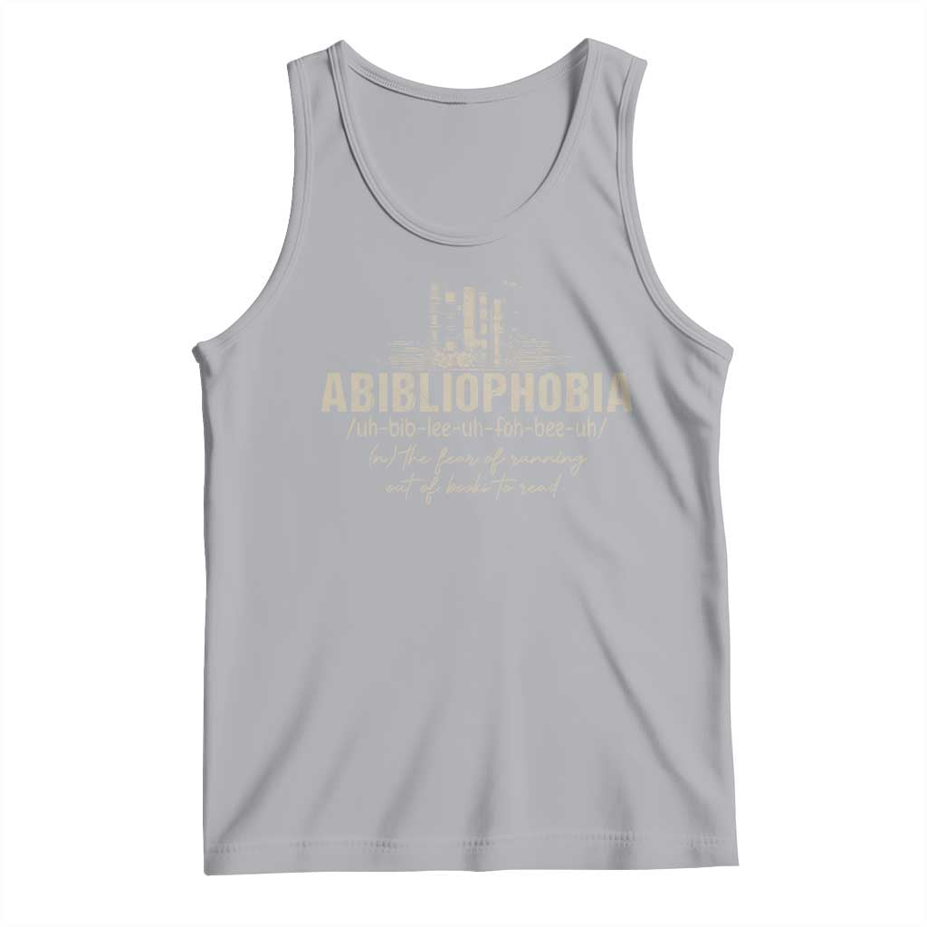 Abibliophobia Tank Top Funny Reading Bookworm Book Lover Reader Gift - Wonder Print Shop