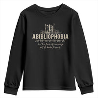 Abibliophobia Youth Sweatshirt Funny Reading Bookworm Book Lover Reader Gift - Wonder Print Shop