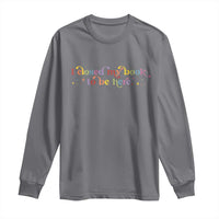 I Closed My Book to Be Here Long Sleeve Shirt - Wonder Print Shop