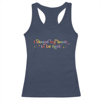 I Closed My Book to Be Here Racerback Tank Top - Wonder Print Shop
