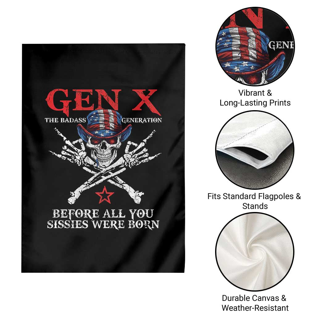 Gen X The Badasss Generation Garden Flag Before All You Sissie were Born Skull Rock Hand - Wonder Print Shop